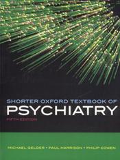Shorter Oxford Textbook of Psychiatry Cover Image