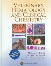 Veterinary Hematology and Clinical Chemistry: Text and Clinical Case Presentations Set