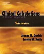 Clinical Calculations: A Unified Approach. Text with CD-ROM for Windows Cover Image