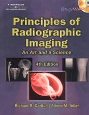 Principles of Radiographic Imaging: An Art and a Science. Text with CD-ROM for Macintosh and Windows Cover Image
