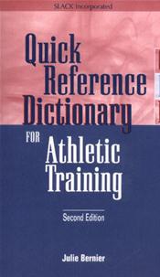 Quick Reference Dictionary for Athletic Training Cover Image