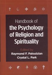 Handbook of the Psychology of Religion and Spirituality Cover Image