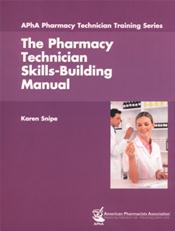 Pharmacy Technician Skill-Building Manual Cover Image