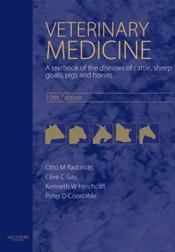 Veterinary Medicine: A Textbook of the Diseases of Cattle, Horses, Sheep, Pigs and Goats Cover Image