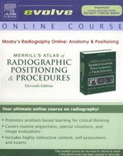 Mosbys Radiography Online: Anatomy and Positioning for Merrills Atlas of Radiographic Positioning &amp; Procedures. Internet Access Code Cover Image