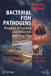 Bacterial Fish Pathogens: Diseases of Farmed and Wild Fish Cover Image