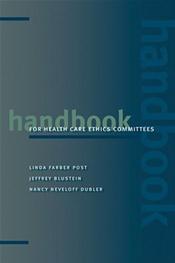 Handbook for Health Care Ethics Committees Cover Image