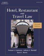 Hotel, Restaurant, and Travel Law: A Preventive Approach