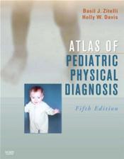 Atlas of Pediatric Physical Diagnosis. Text with Internet Access Code Cover Image
