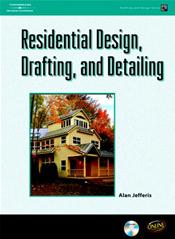 Residential Design, Drafting, and Detailing. Text with CD-ROM for Windows and Macintosh