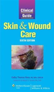 Clinical Guide: Skin and Wound Care Cover Image