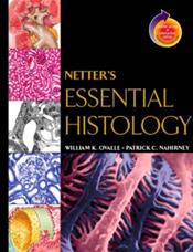 Netters Essential Histology. Text with Internet Access Code for Student Consult Online Cover Image