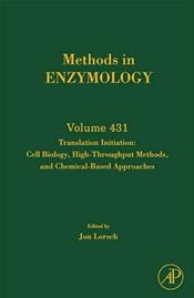 Methods in Enzymology: Translation Initiation: Cell Biology, High-Throughput Methods, and Chemical-Based Approaches Cover Image