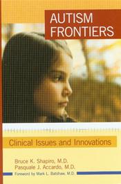 Autism Frontiers: Clinical Issues and Innovations Cover Image