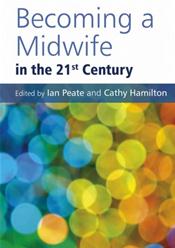 Becoming a Midwife in the 21st Century Cover Image
