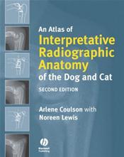 Atlas of Interpretative Radiographic Anatomy of the Dog and Cat Cover Image