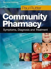 Community Pharmacy: Symptoms, Diagnosis and Treatment Cover Image