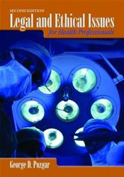 Legal and Ethical Issues for Health Professionals Cover Image