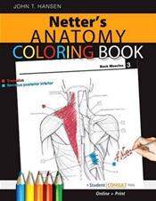 Netters Anatomy Coloring Book. Text with Internet Access Code for Student Consult Edition Cover Image