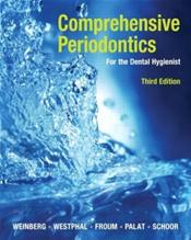 Comprehensive Periodontics for the Dental Hygienist. Text with Internet Access Code for Integrated Website Cover Image