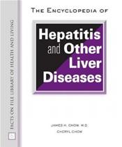 Encyclopedia of Hepatitis and Other Liver Diseases Cover Image