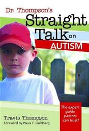 Dr. Thompsons Straight Talk on Autism Cover Image