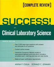SUCCESS! in Clinical Laboratory Science. Text with Internet Access Code Cover Image