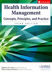 Health Information Management: Concepts, Principles and Practice. Text with Student Exercises on CD-ROM for Windows and Macintosh Cover Image