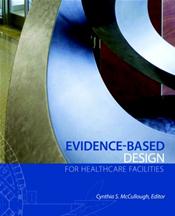 Evidence-Based Design for Healthcare Facilities Cover Image