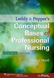 Leddy and Peppers Conceptual Basis of Professional Nursing. Text with Internet Access Code for thePoint Cover Image