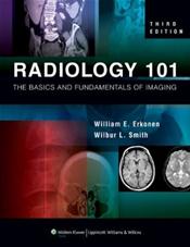 Radiology 101: Basics and Fundamentals of Imaging Cover Image