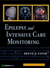 Epilepsy and Intensive Care Monitoring: Principles and Practice Cover Image