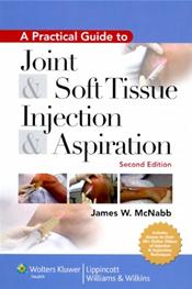 Practical Guide to Joint and Soft Tissue Injection and Aspiration. Text with Internet Access Code Cover Image