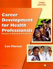 Career Development for Health Professionals: Success in School and on the Job Cover Image
