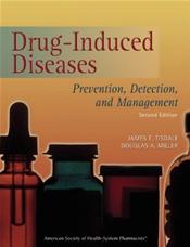 Drug-Induced Diseases: Prevention, Detection, and Management Cover Image