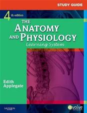 Study Guide for The Anatomy and Physiology Learning System Cover Image
