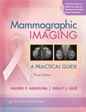 Mammographic Imaging: A Practical Guide. Text with Internet Access Code for thePoint Cover Image