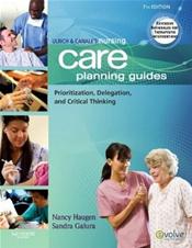 Ulrich &amp; Canales Nursing Care Planning Guides: Prioritization, Delegation, and Critical Thinking Cover Image