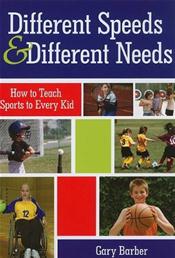 Different Speeds and Different Needs: How to Teach Sports to Every Kid Cover Image