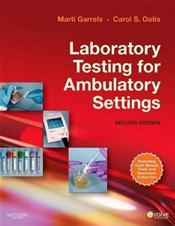 Laboratory Testing for Ambulatory Settings. Includes Textbook and Workbook Cover Image