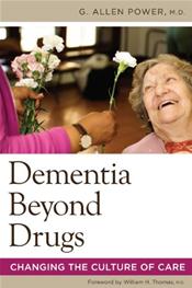 Dementia Beyond Drugs: Changing the Culture of Care Cover Image