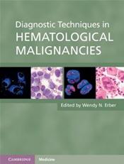 Diagnostic Techniques in Hematological Malignancies Cover Image