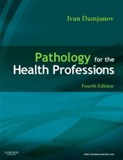 Pathology for the Health Related Professions Cover Image