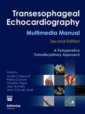Transesophageal Echocardiography Multimedia Manual: A Perioperative Transdisciplinary Approach Cover Image