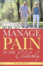 How to Manage Pain in the Elderly Cover Image
