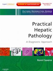 Practical Hepatic Pathology: A Diagnostic Approach. Text with Internet Access Code for Expert Consult Edition Cover Image