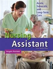 Nursing Assistant: Acute, Subacute, and Long-Term Care. Text with DVD Cover Image