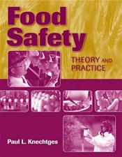 Food Safety: Theory And Practice