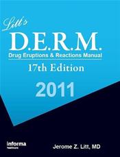 Litts D.E.R.M.: Drug Eruptions and Reactions Manual Cover Image