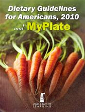 Dietary Guidelines for Americans, 2010 and MyPlate Pamphlet Cover Image